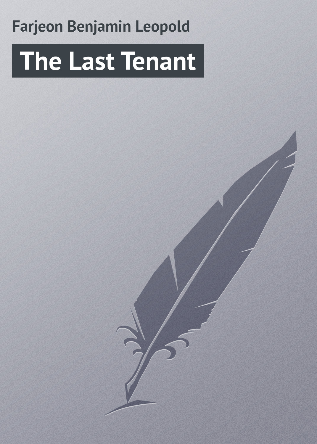 Обложка книги «The Last Tenant»