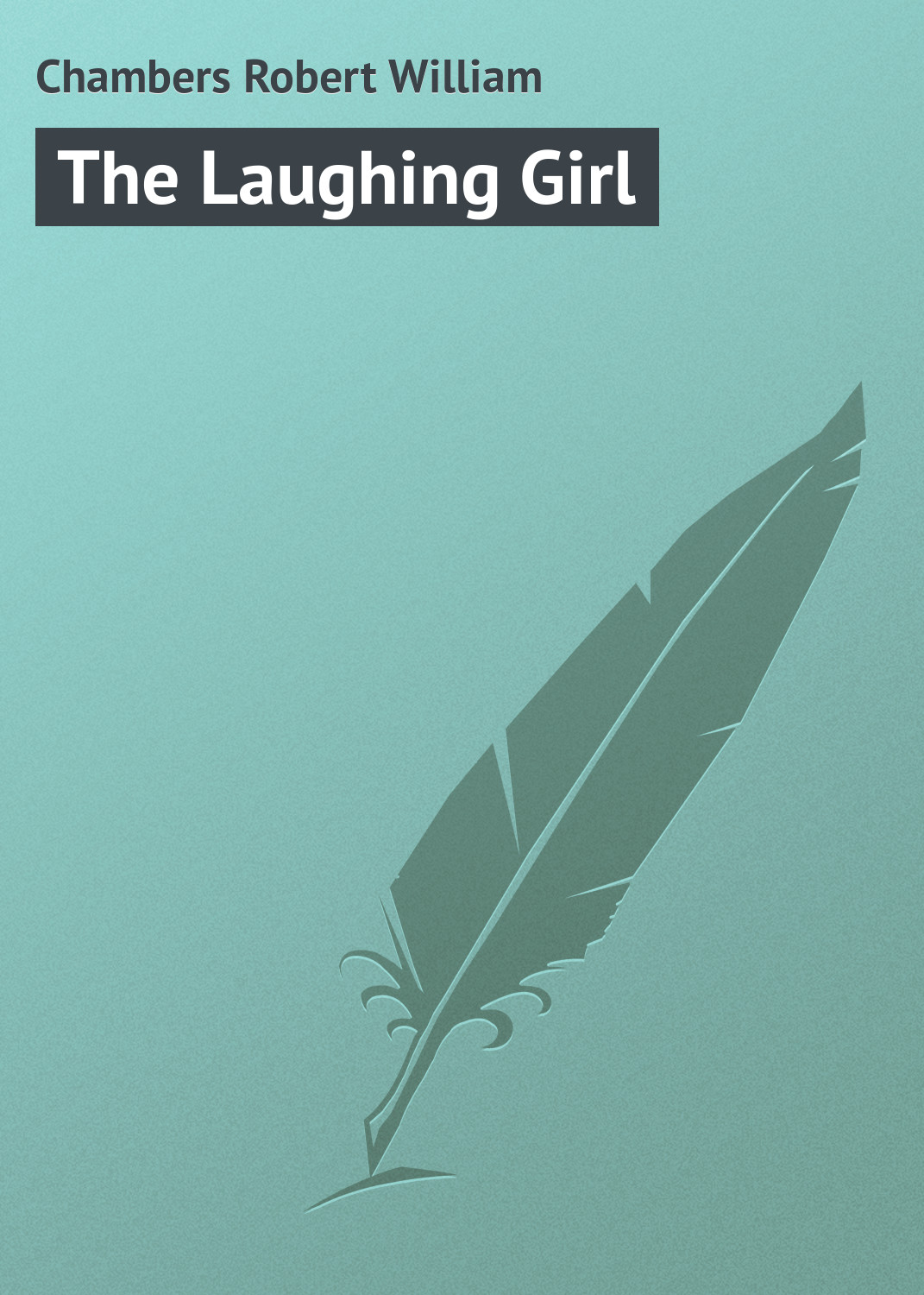 Обложка книги «The Laughing Girl»