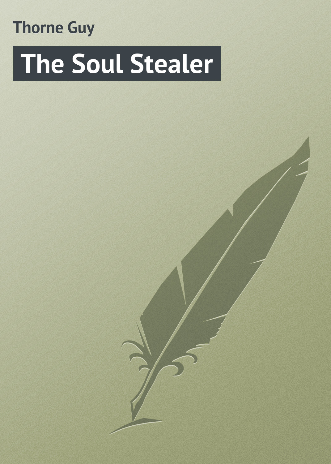 Обложка книги «The Soul Stealer»