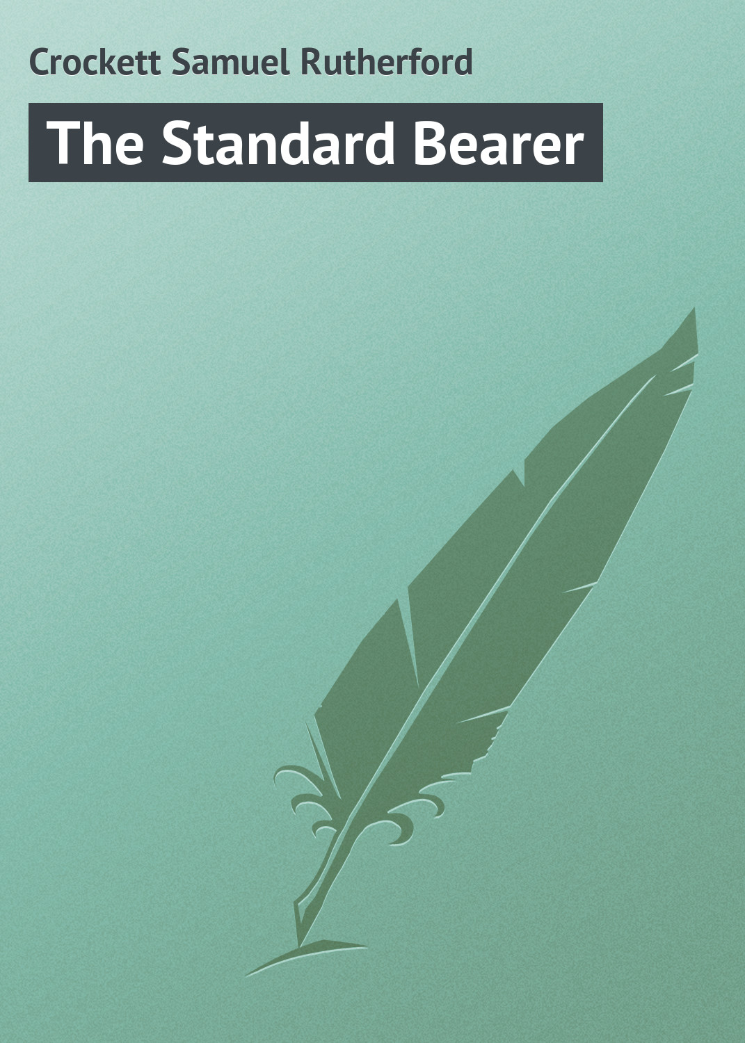 Обложка книги «The Standard Bearer»