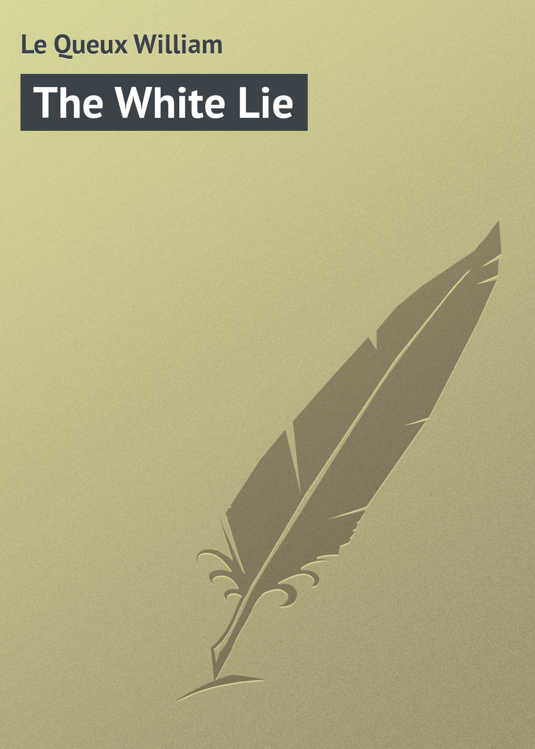 Обложка книги «The White Lie»