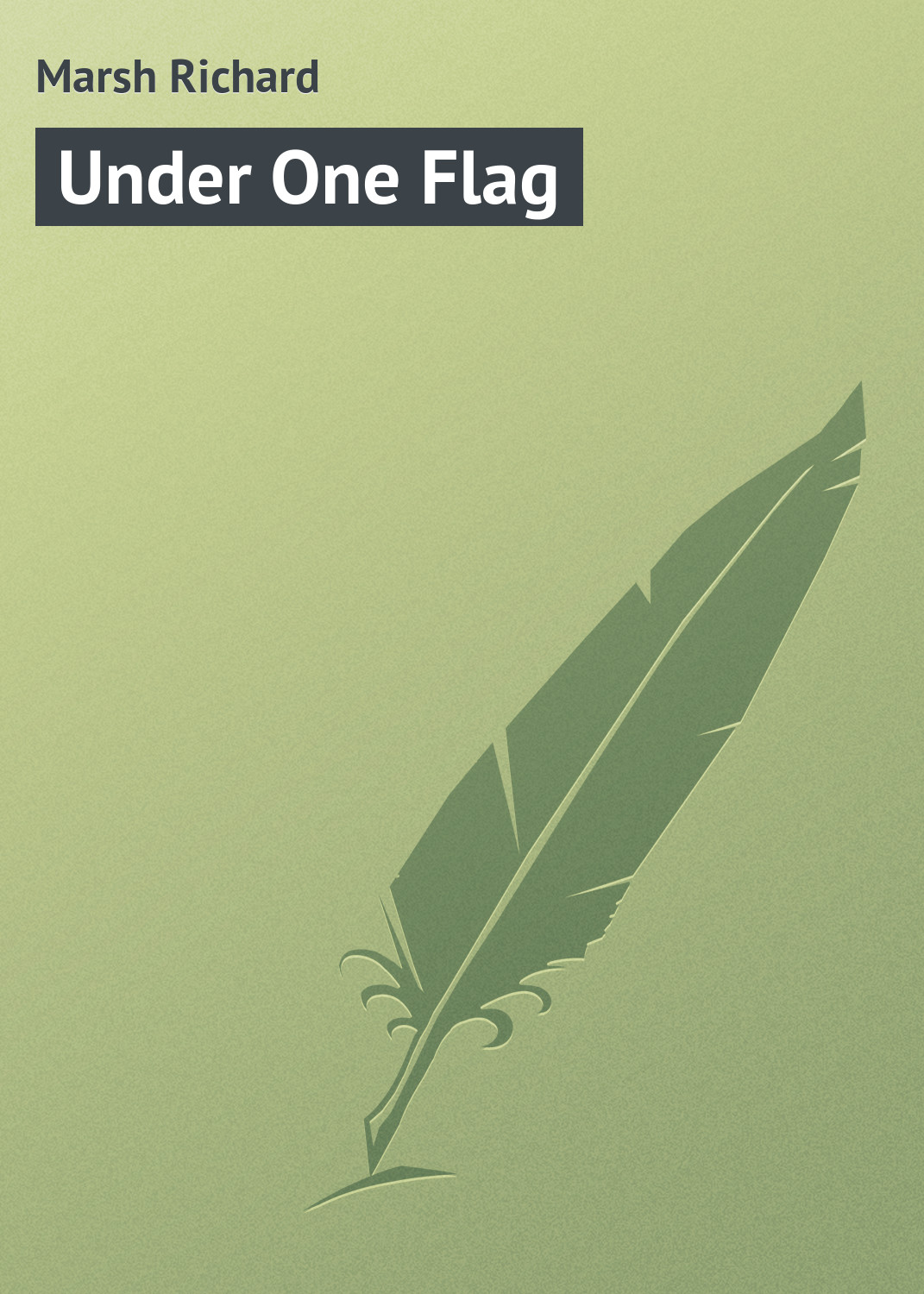 Обложка книги «Under One Flag»