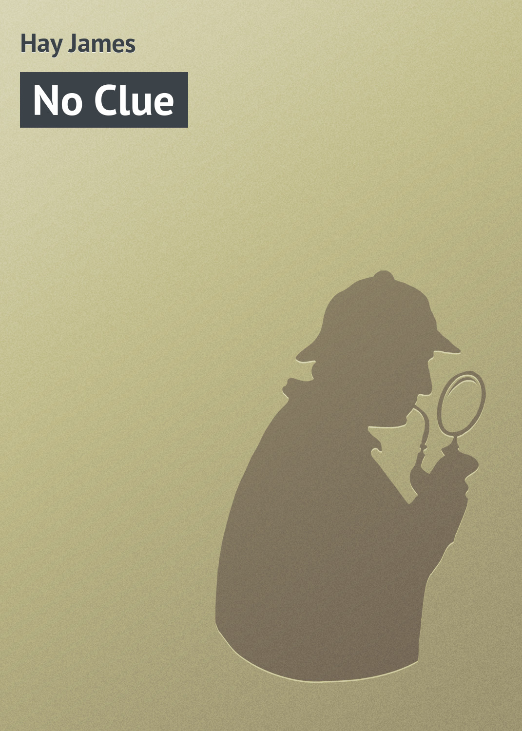 Обложка книги «No Clue»