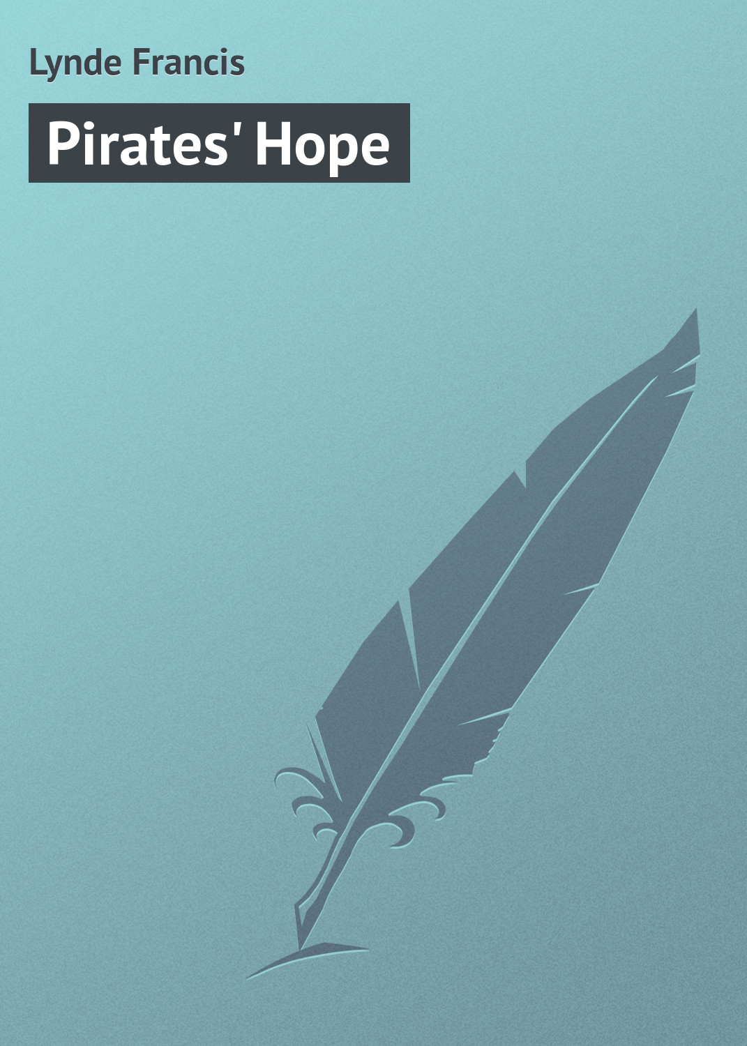 Обложка книги «Pirates' Hope»