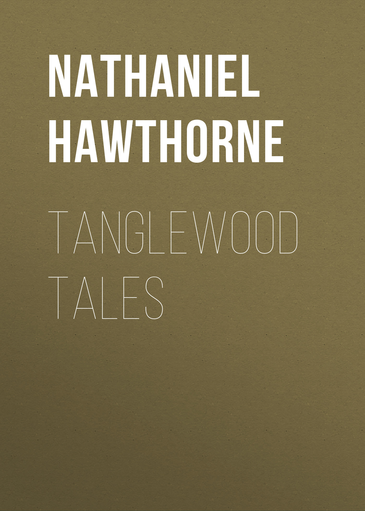 Обложка книги «Tanglewood Tales»
