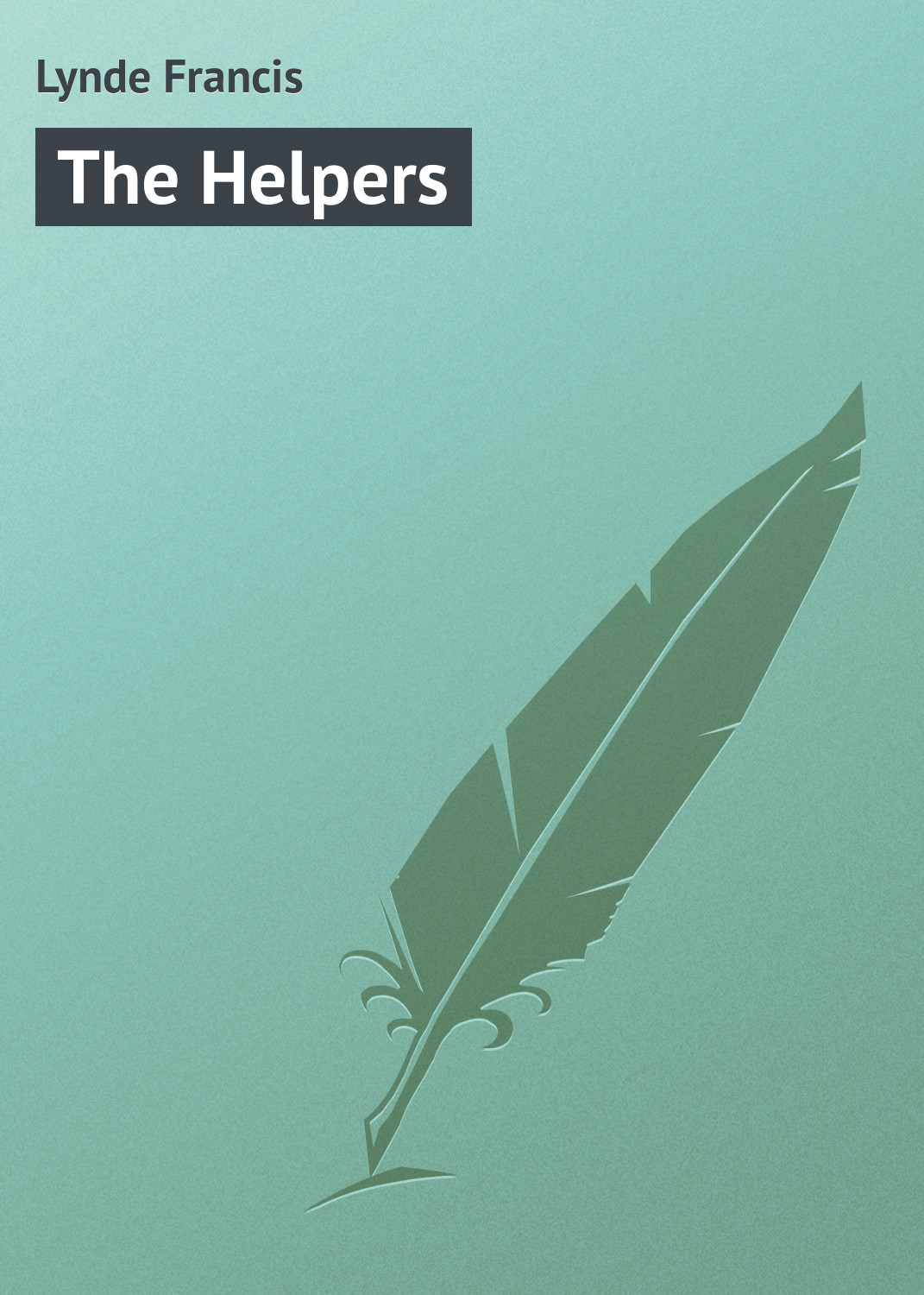 Обложка книги «The Helpers»
