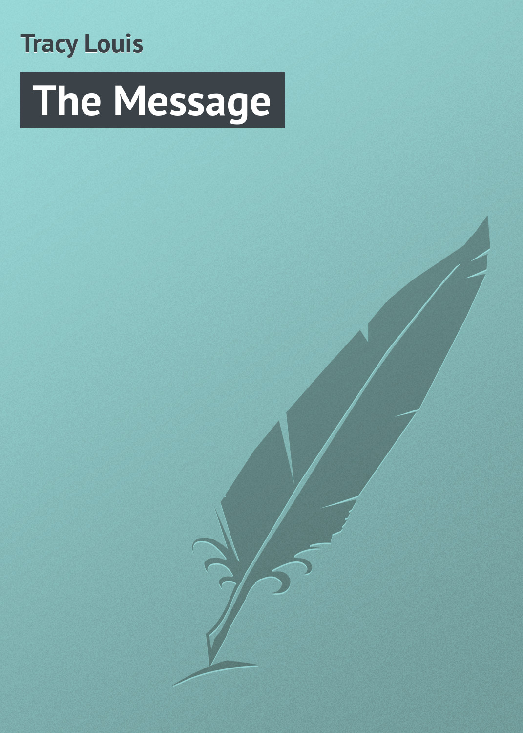 Обложка книги «The Message»