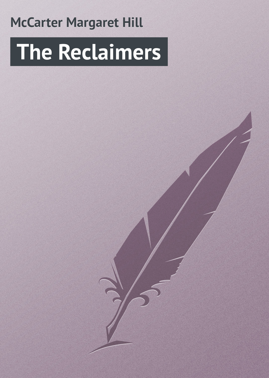 Обложка книги «The Reclaimers»