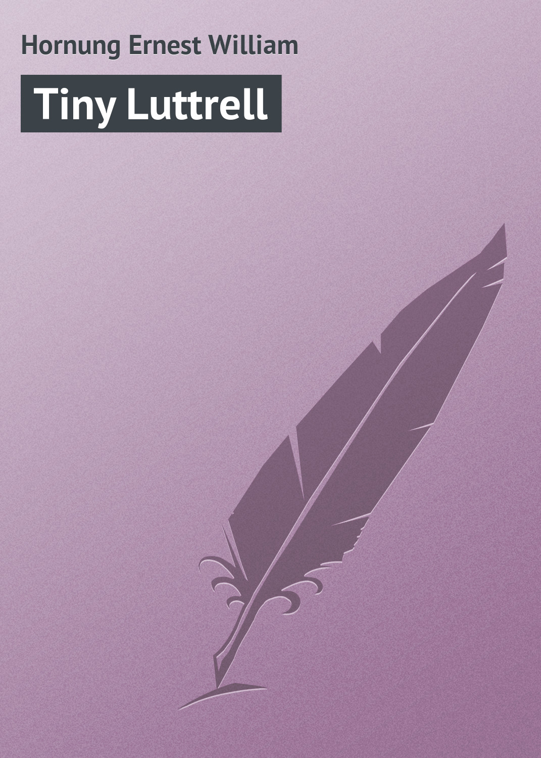 Обложка книги «Tiny Luttrell»