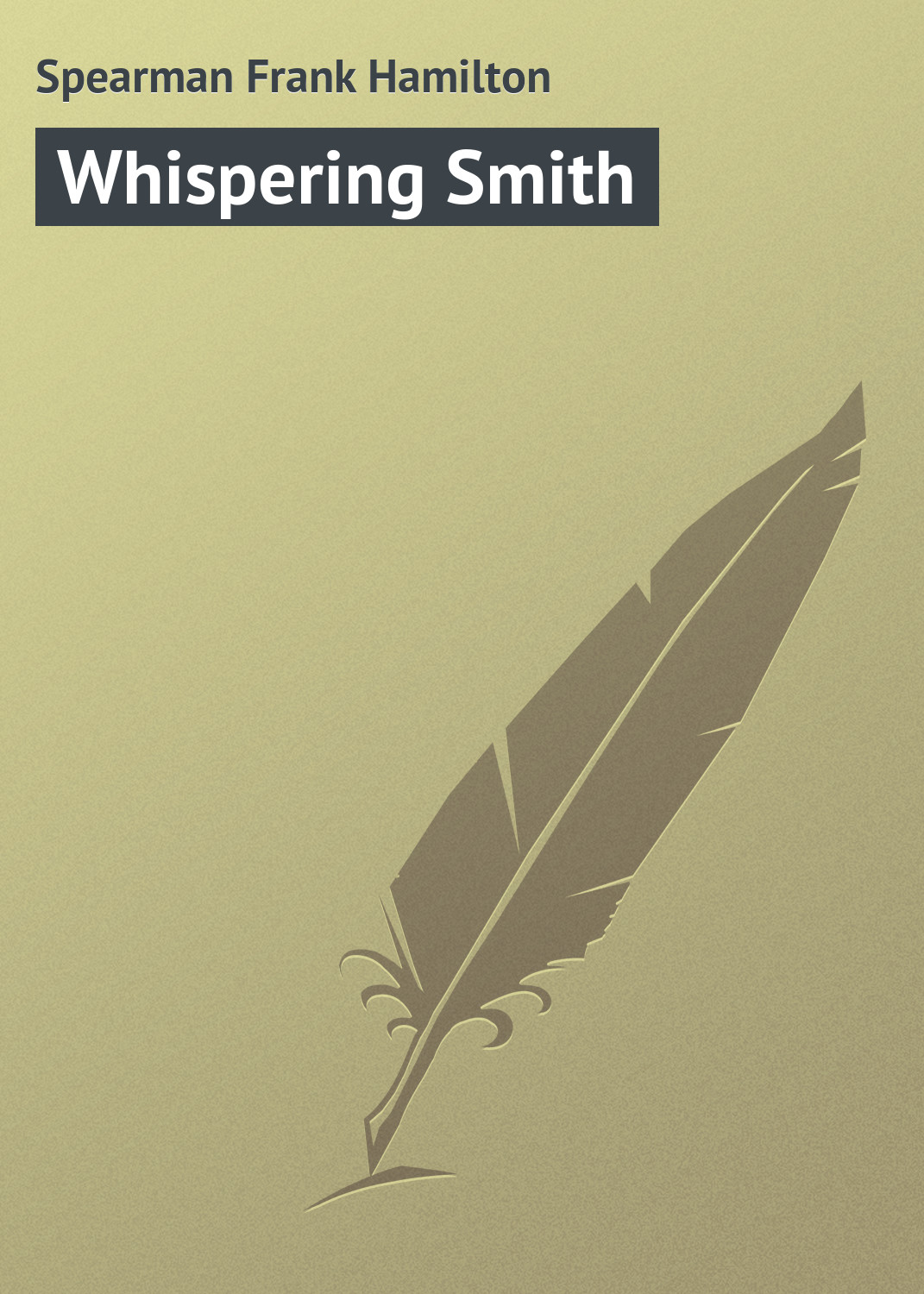 Обложка книги «Whispering Smith»
