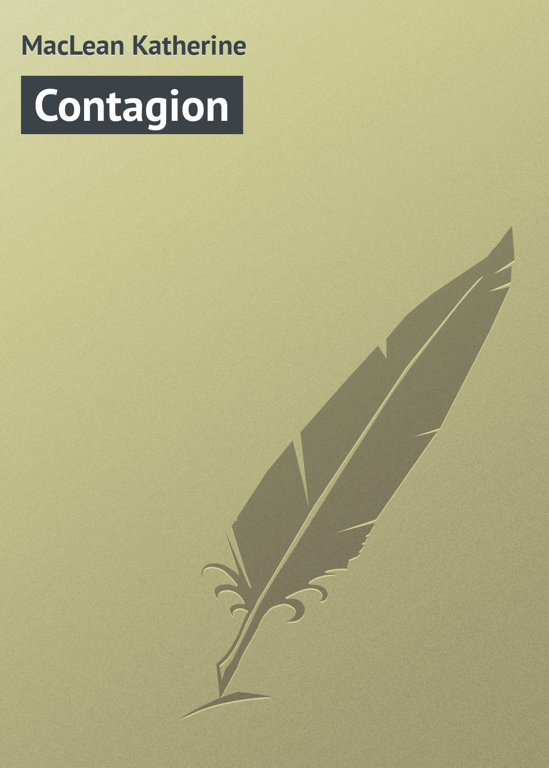 Обложка книги «Contagion»