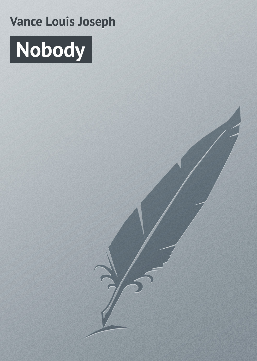 Обложка книги «Nobody»