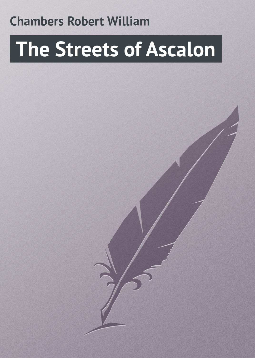 Обложка книги «The Streets of Ascalon»