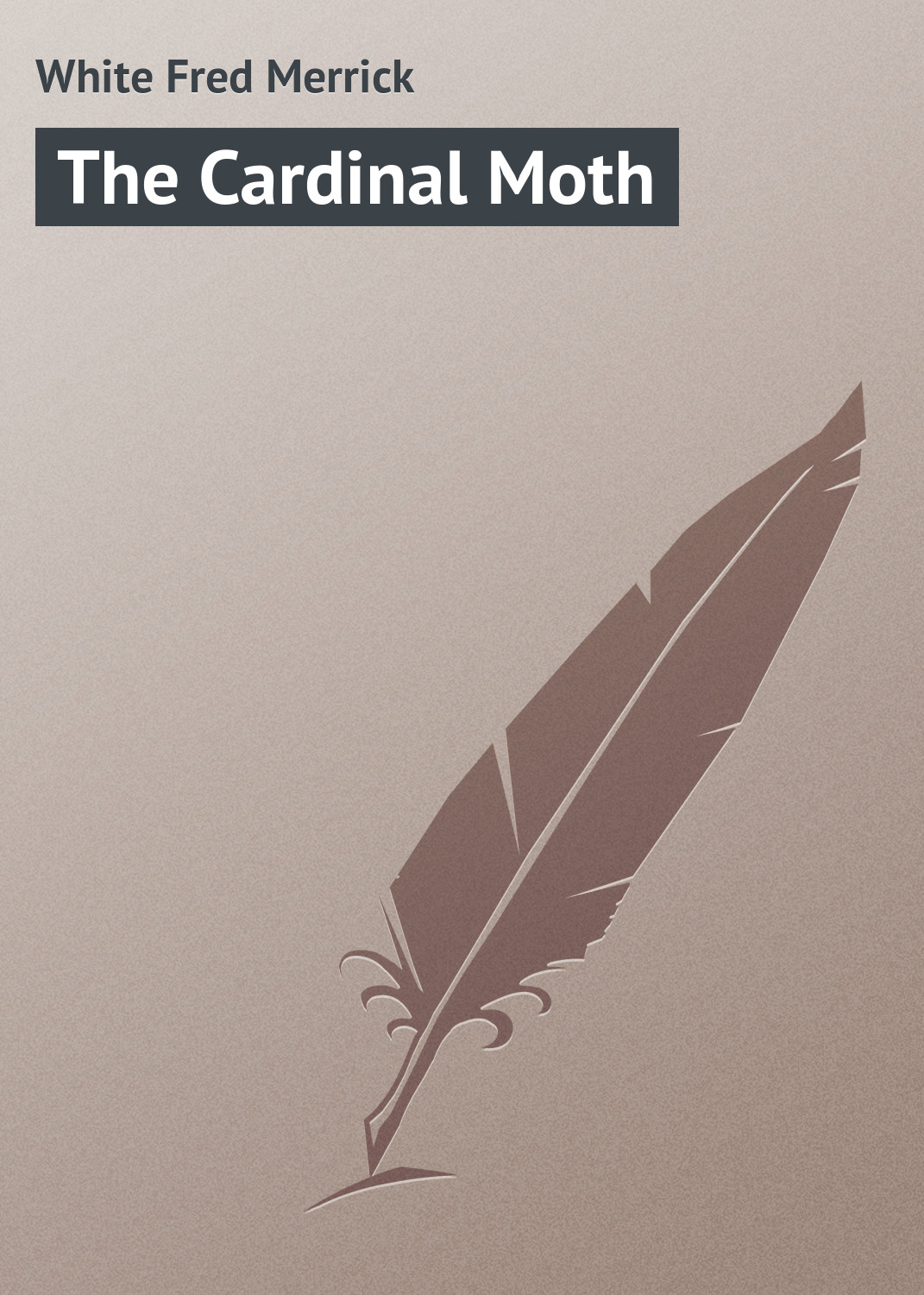 Обложка книги «The Cardinal Moth»