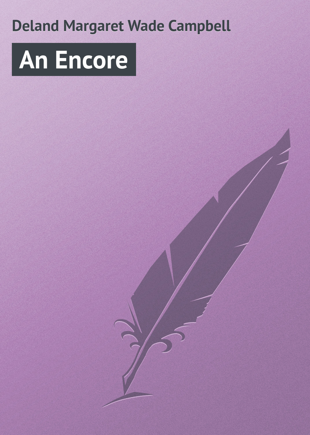 Обложка книги «An Encore»