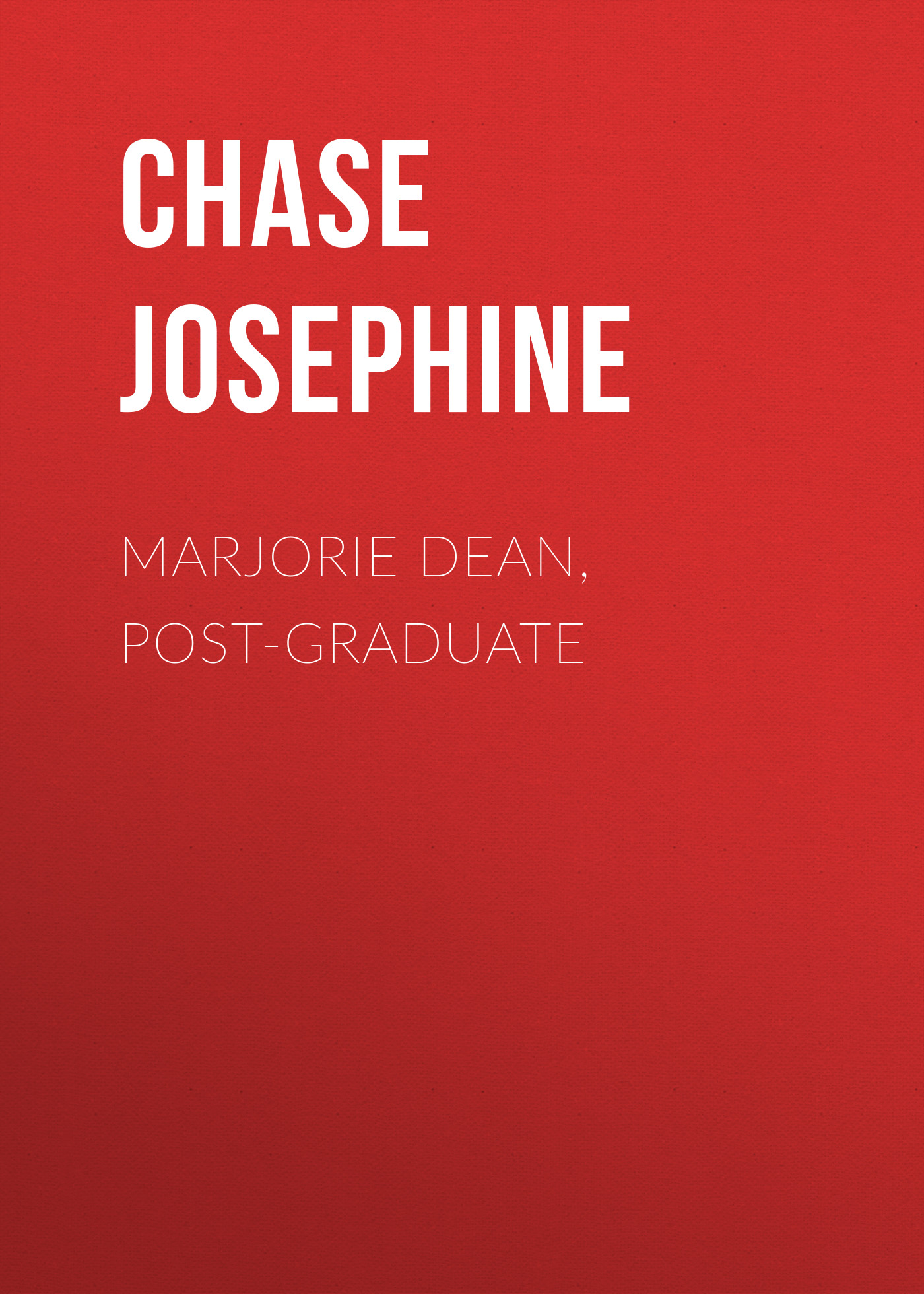 Обложка книги «Marjorie Dean, Post-Graduate»