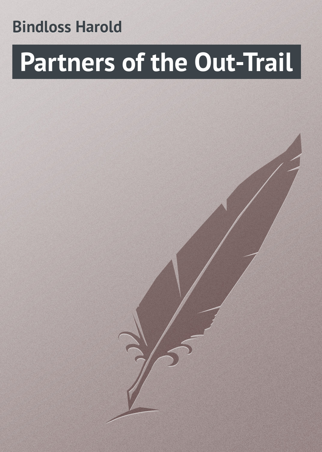 Обложка книги «Partners of the Out-Trail»
