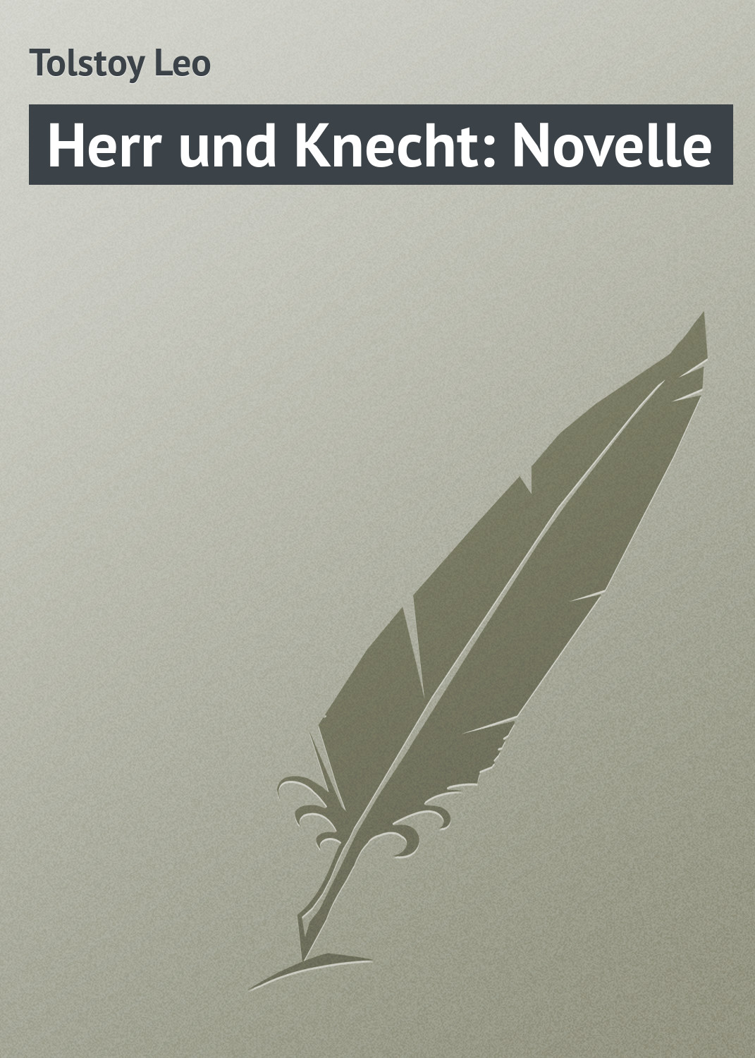 Обложка книги «Herr und Knecht: Novelle»
