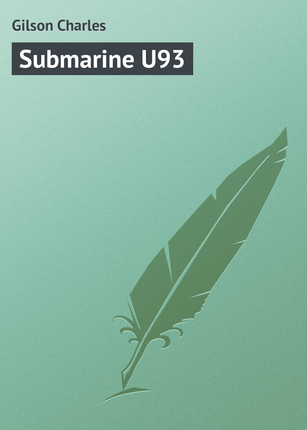 Обложка книги «Submarine U93»