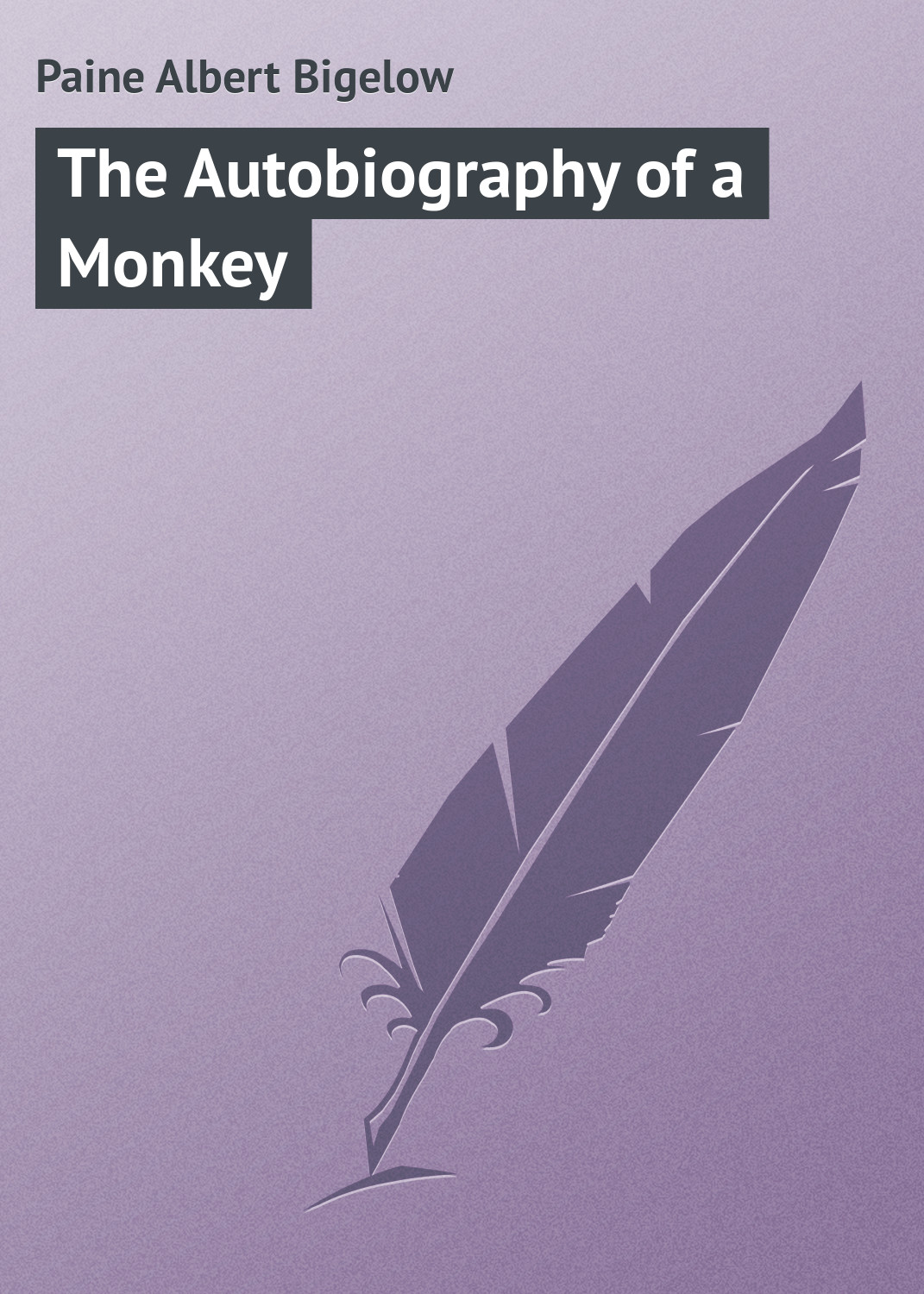 Обложка книги «The Autobiography of a Monkey»