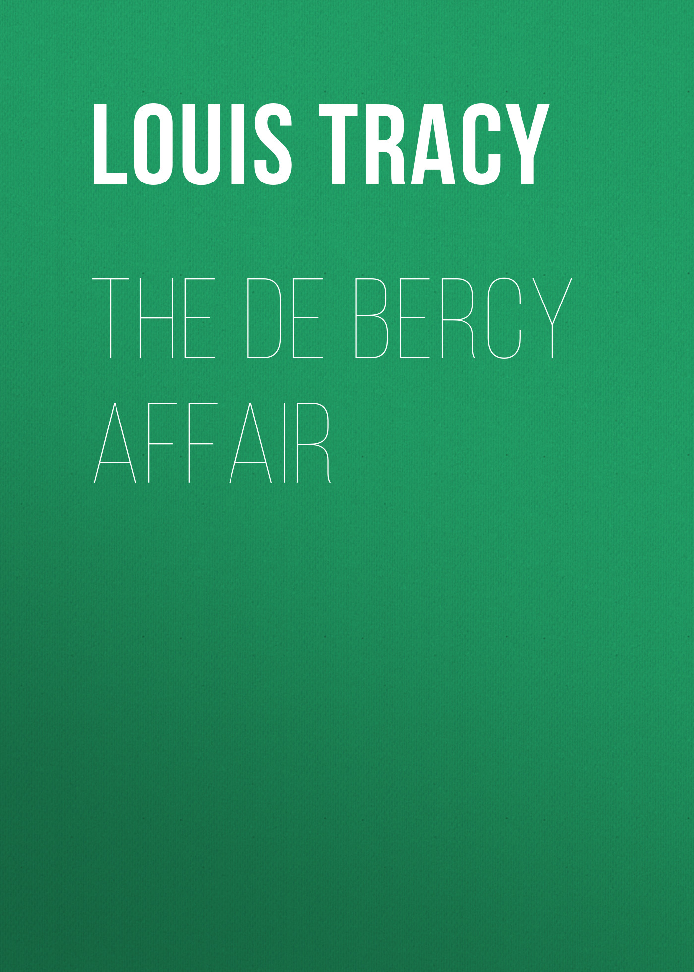 Обложка книги «The de Bercy Affair»
