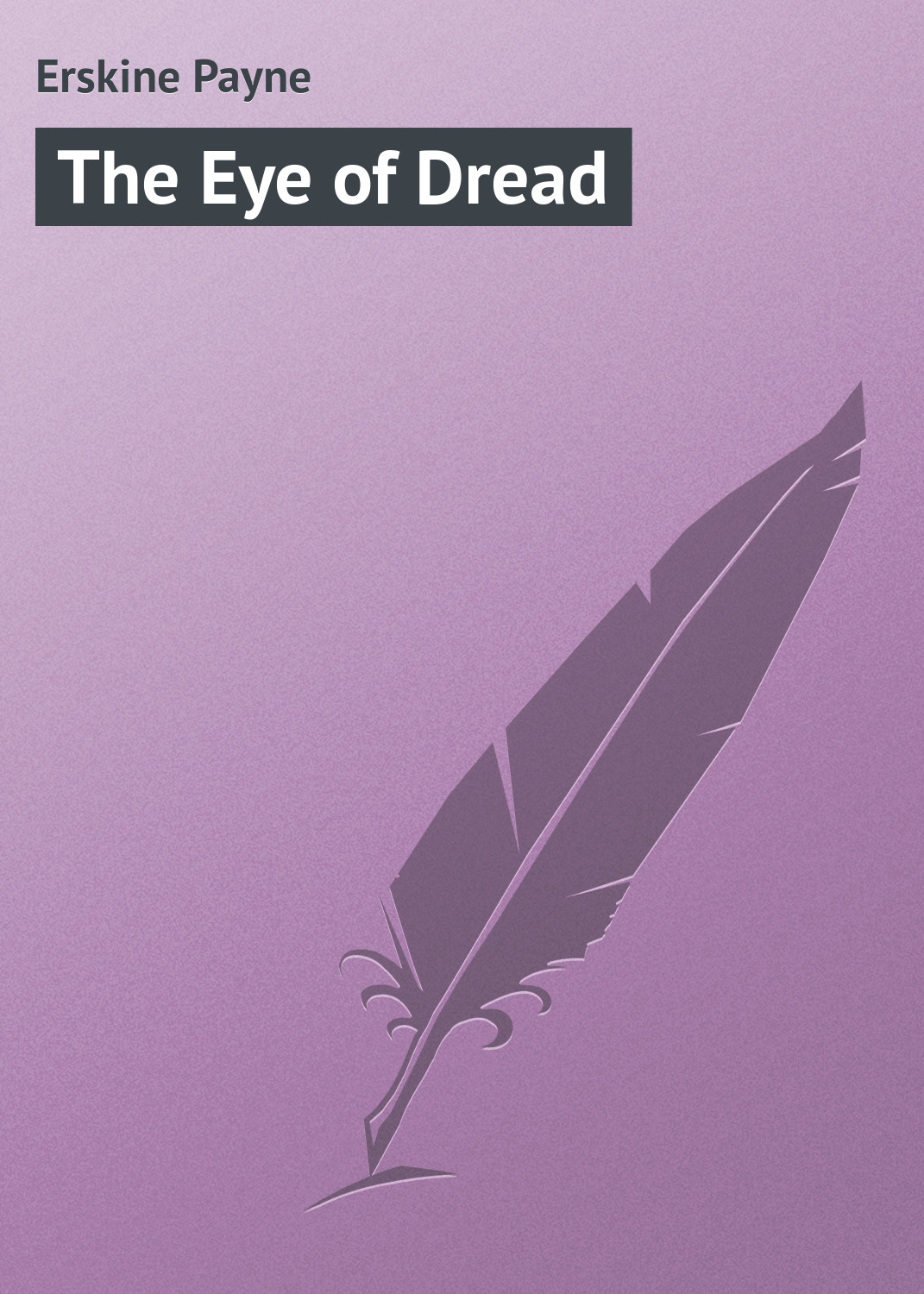 Обложка книги «The Eye of Dread»