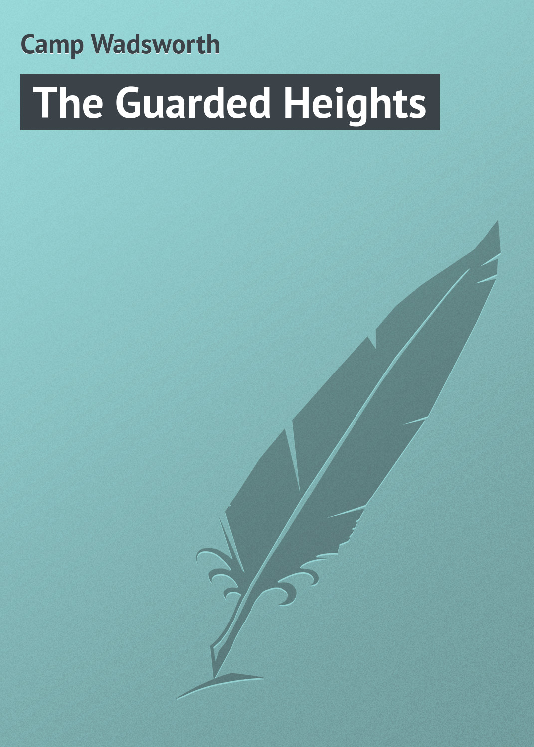 Обложка книги «The Guarded Heights»