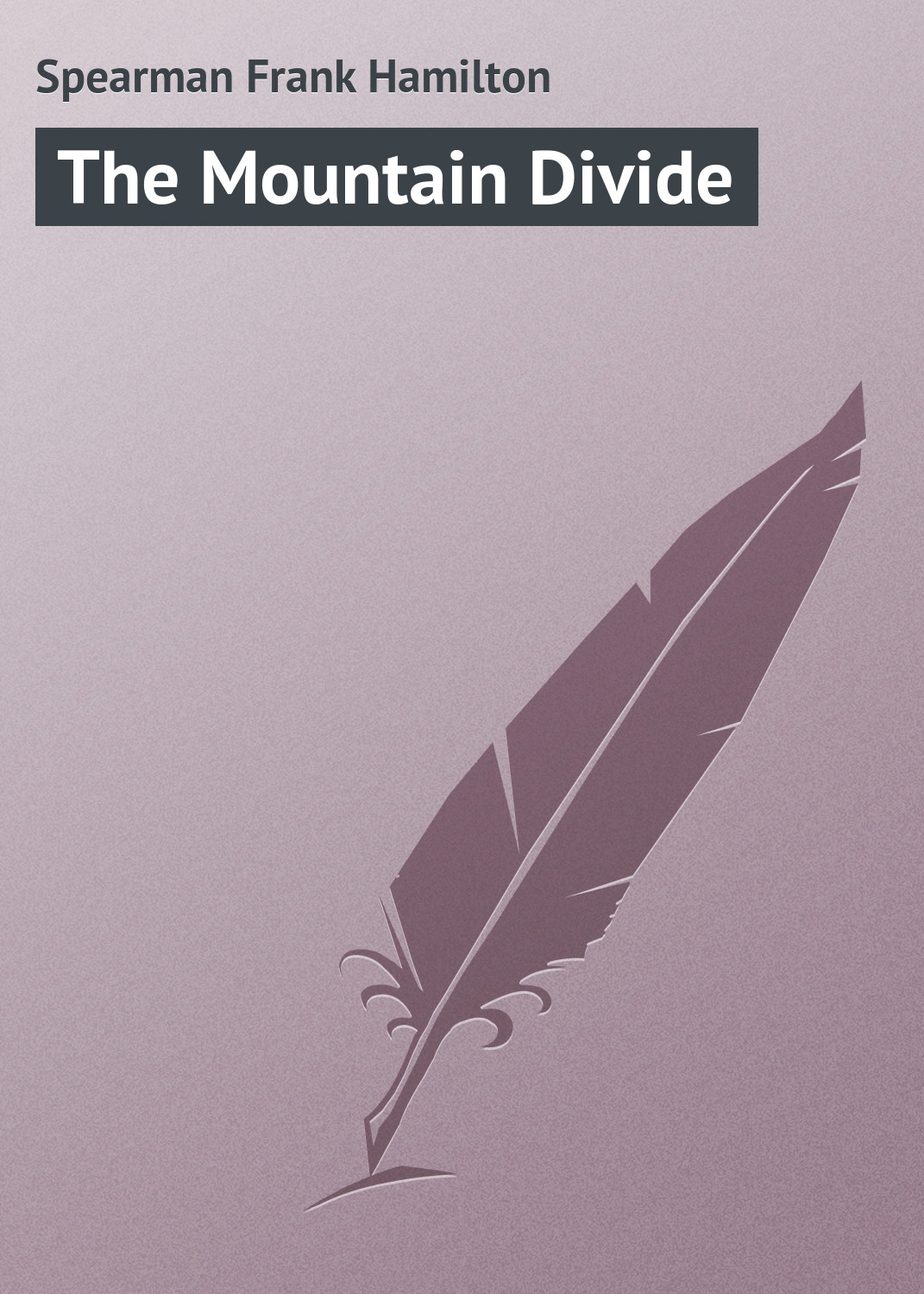 Обложка книги «The Mountain Divide»