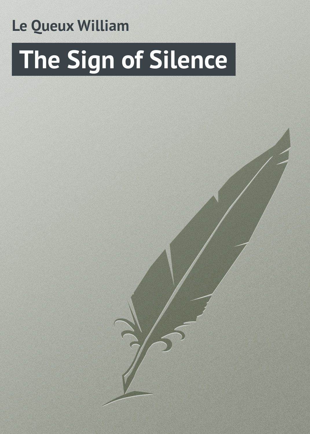 Обложка книги «The Sign of Silence»