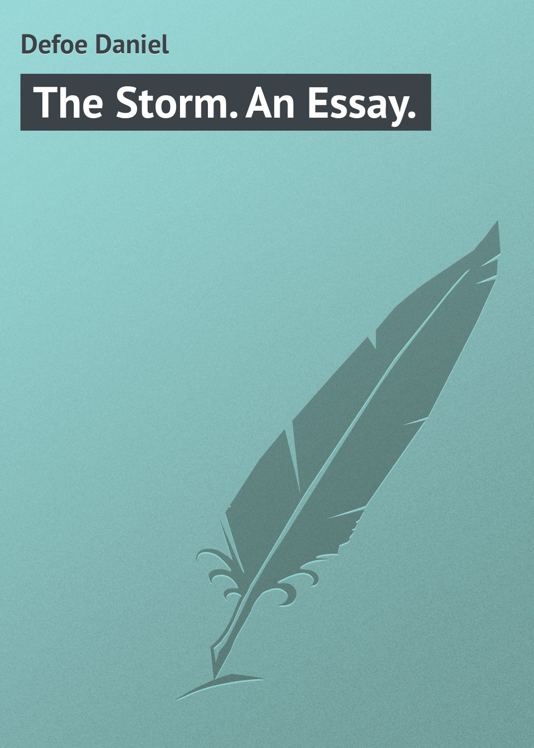 Обложка книги «The Storm. An Essay.»