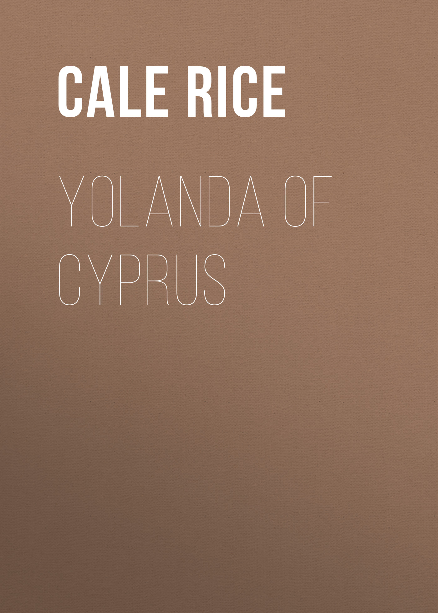 Обложка книги «Yolanda of Cyprus»