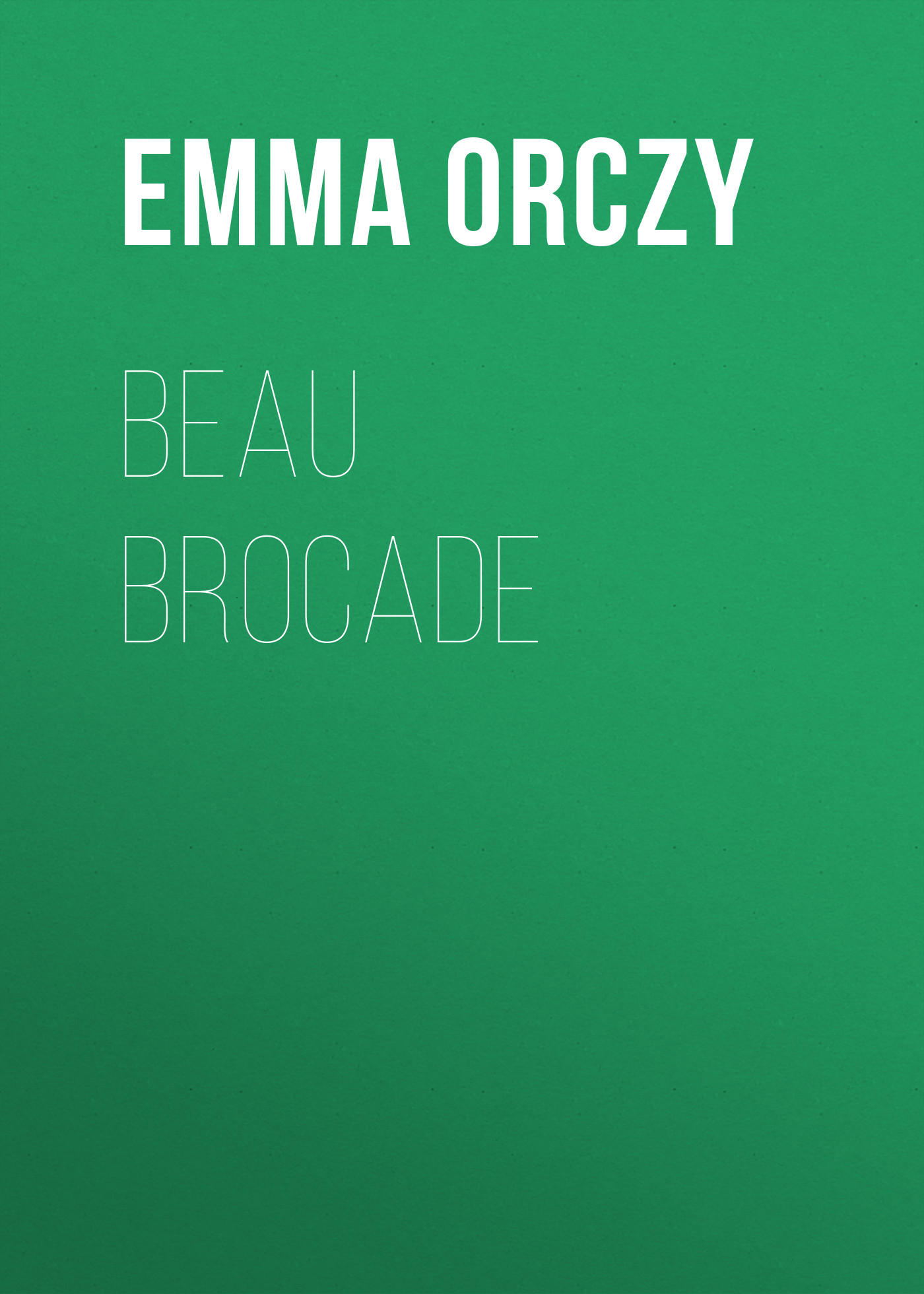 Обложка книги «Beau Brocade»