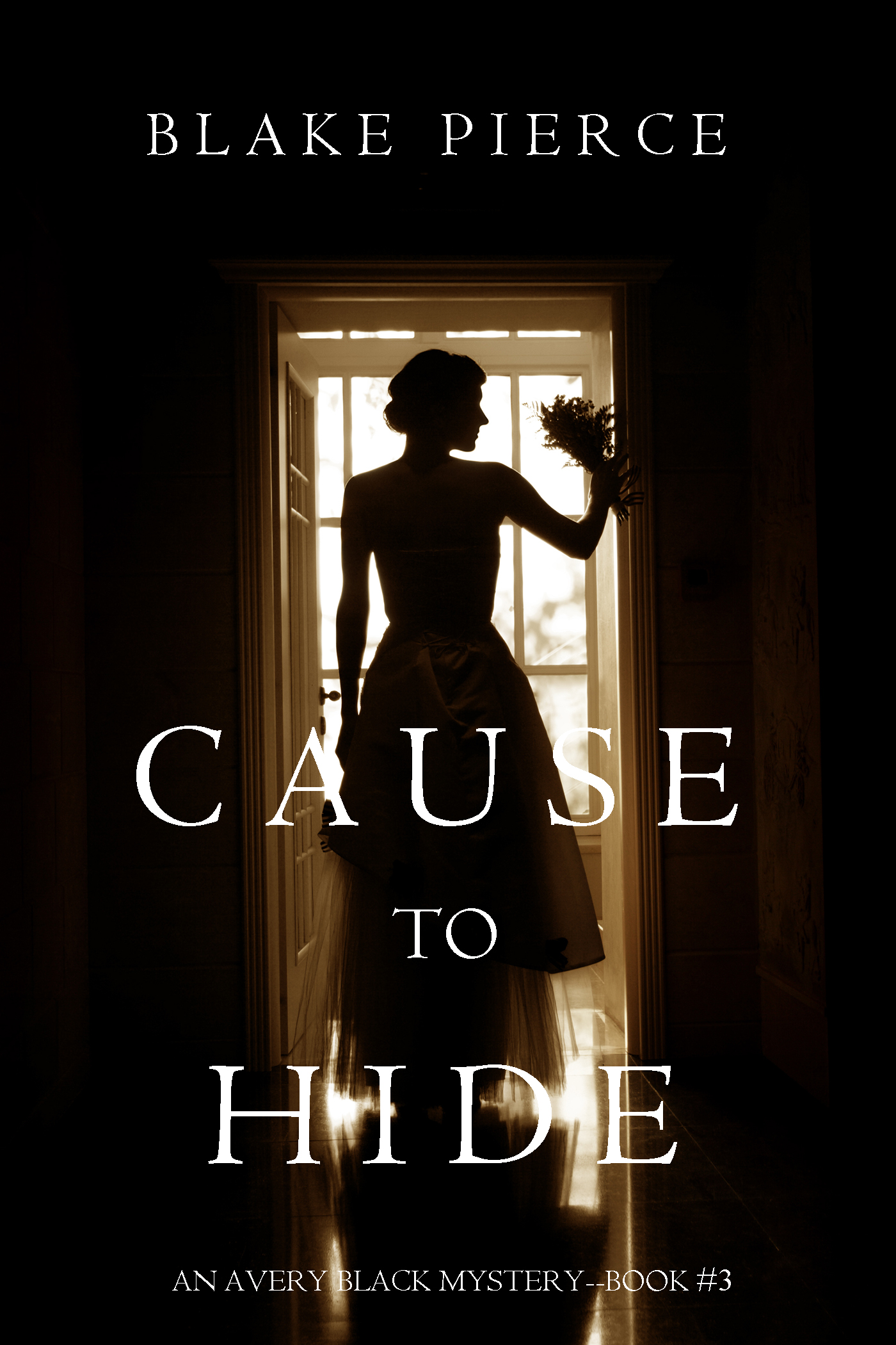 Обложка книги «Cause to Hide»