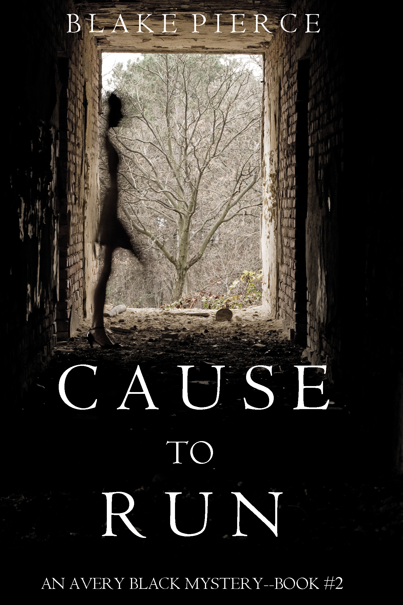 Обложка книги «Cause to Run»