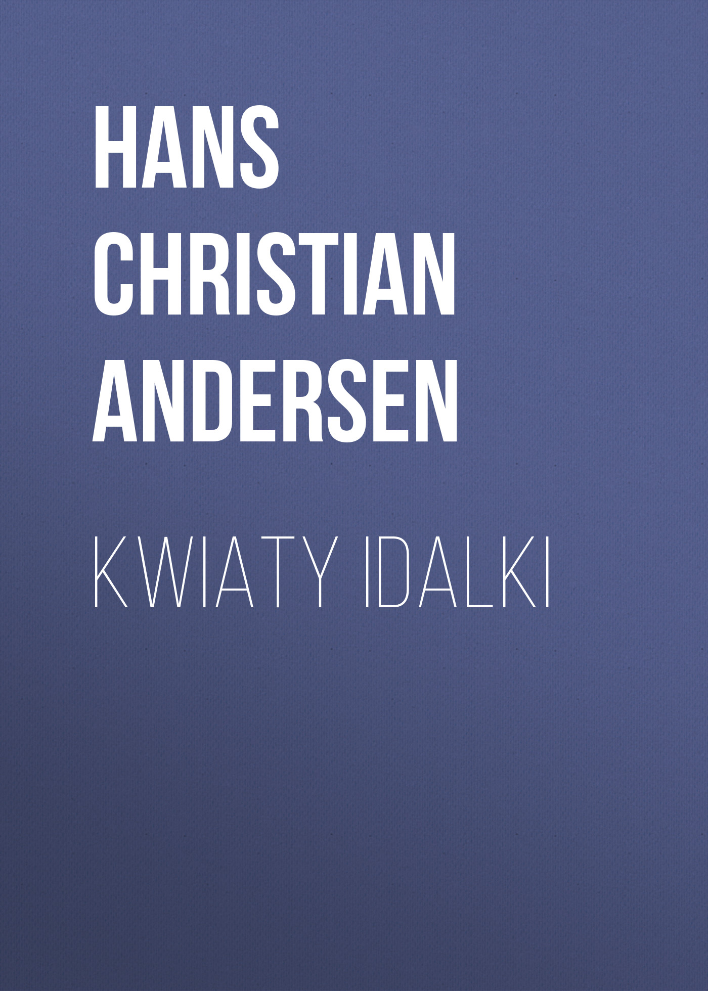 Обложка книги «Kwiaty Idalki»