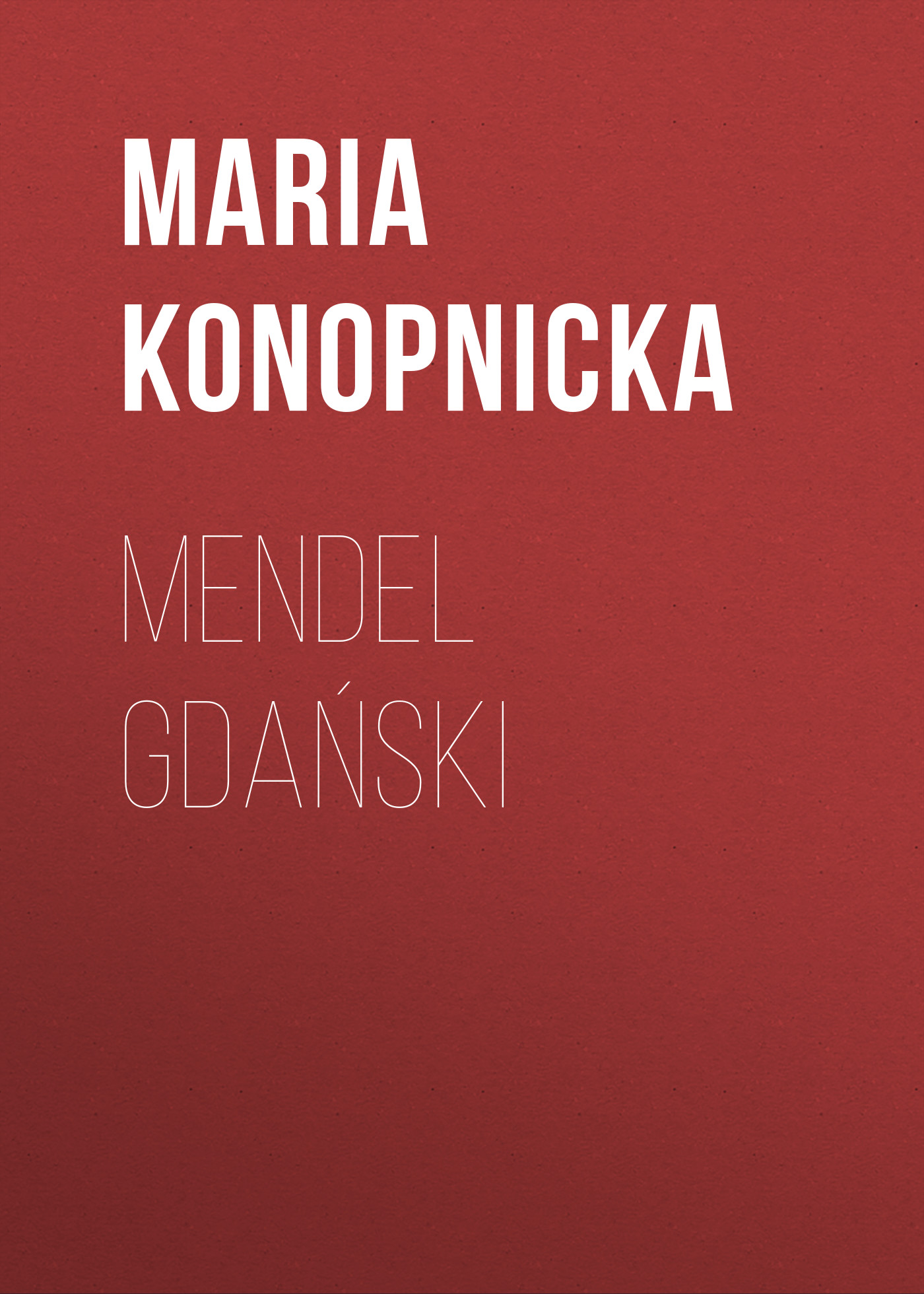 Обложка книги «Mendel Gdański»