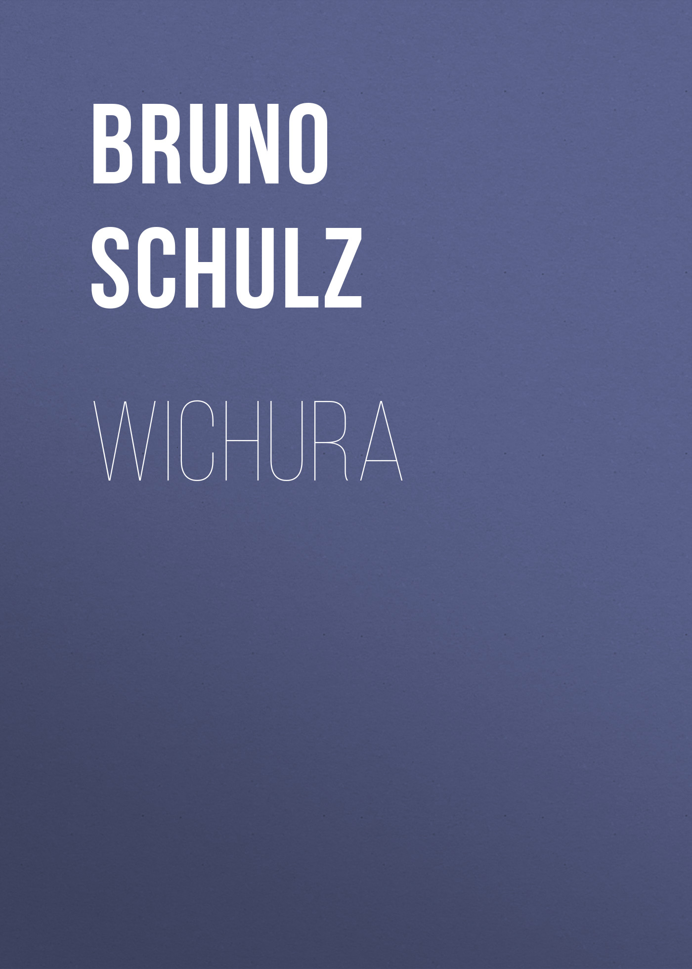 Обложка книги «Wichura»