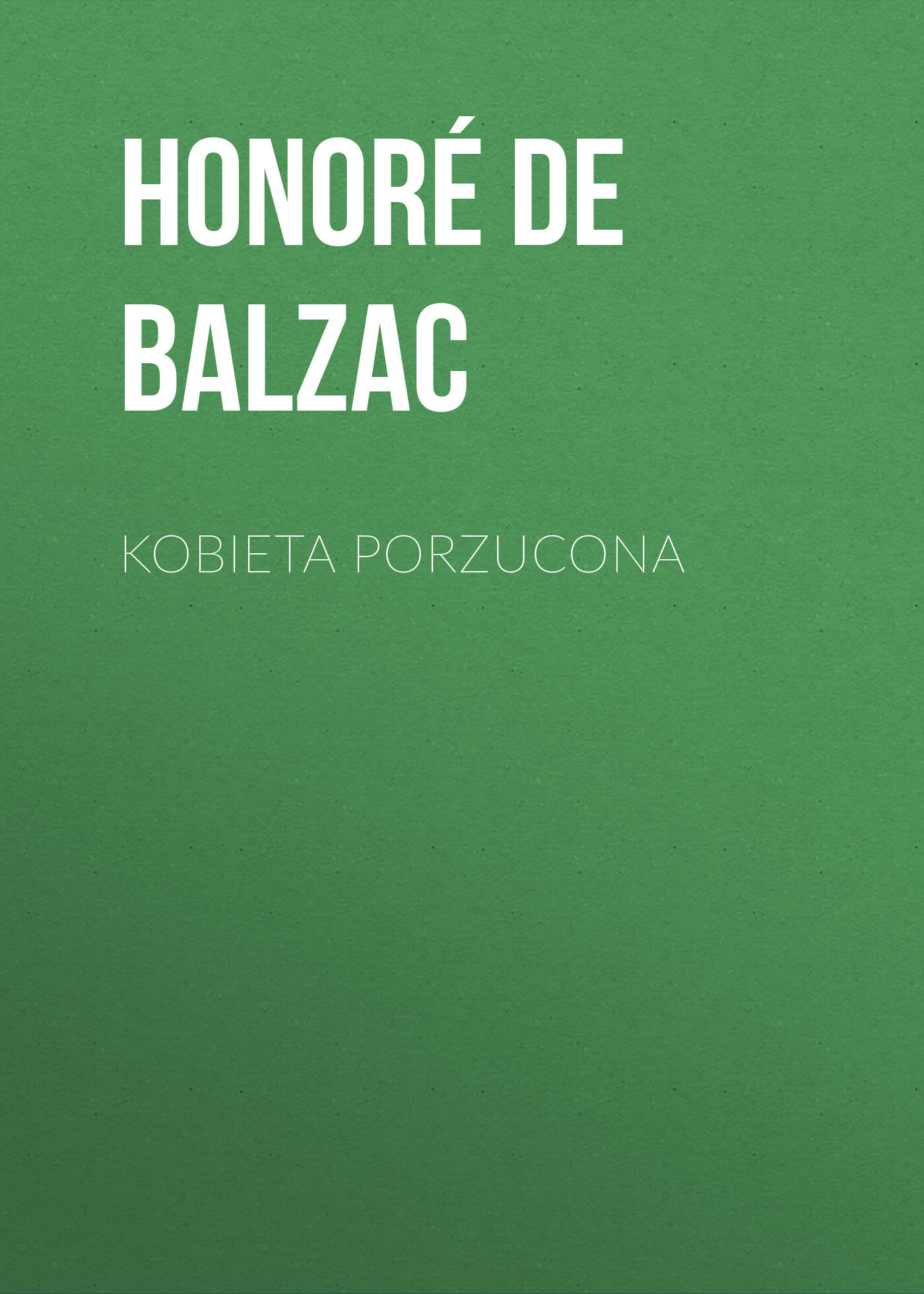 Обложка книги «Kobieta porzucona»