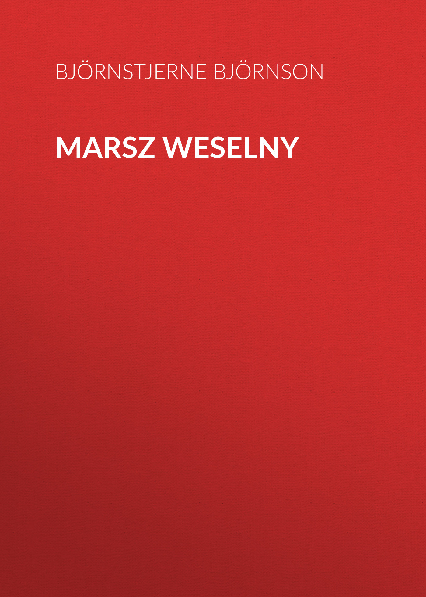 Обложка книги «Marsz weselny»
