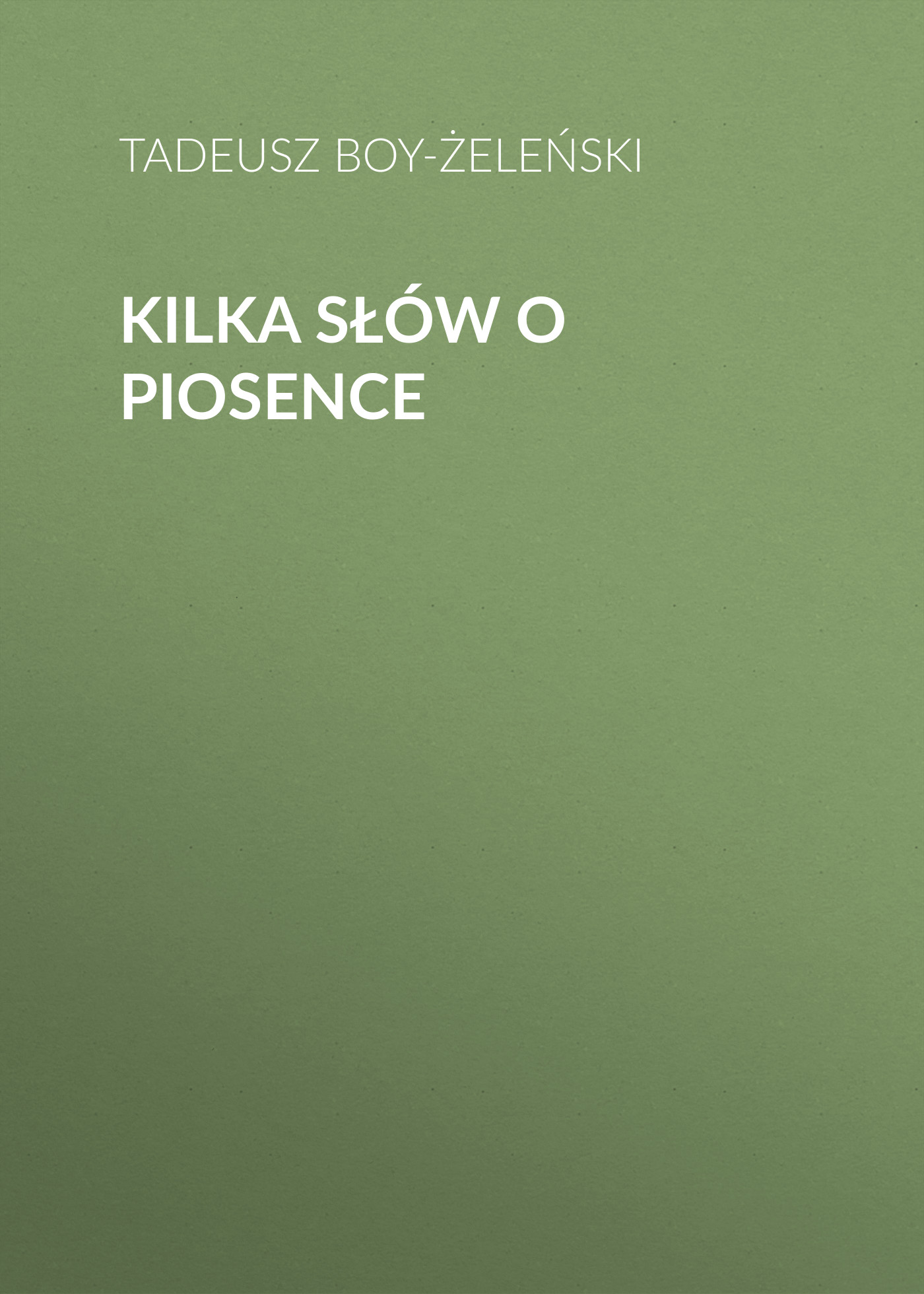 Обложка книги «Kilka słów o piosence»