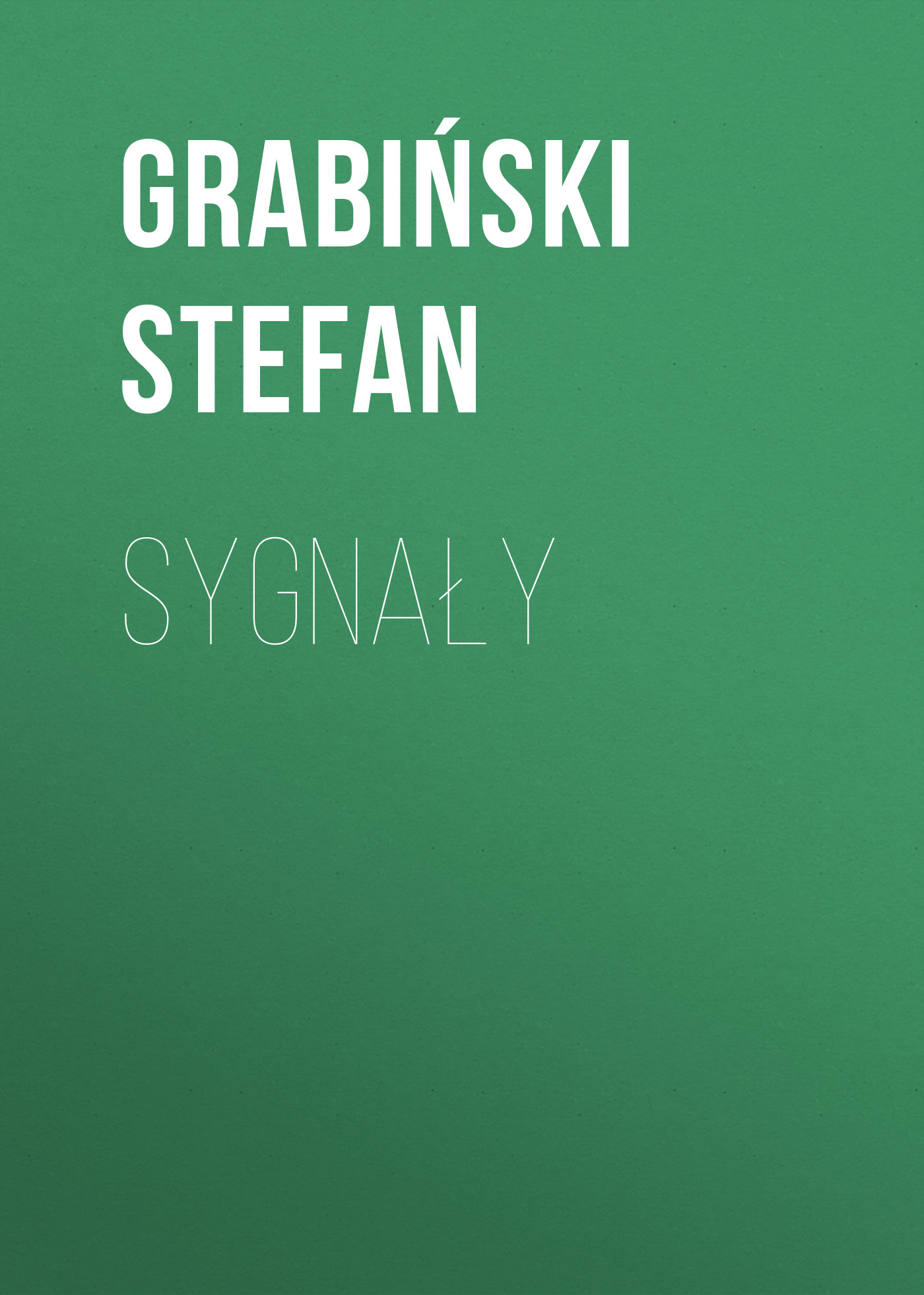 Обложка книги «Sygnały»