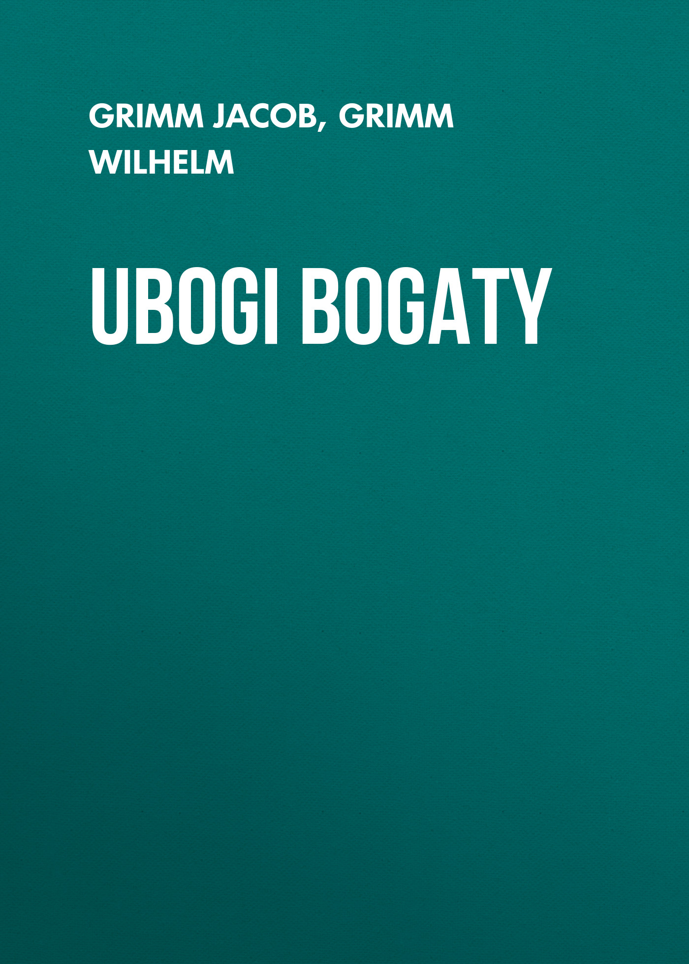 Обложка книги «Ubogi bogaty»