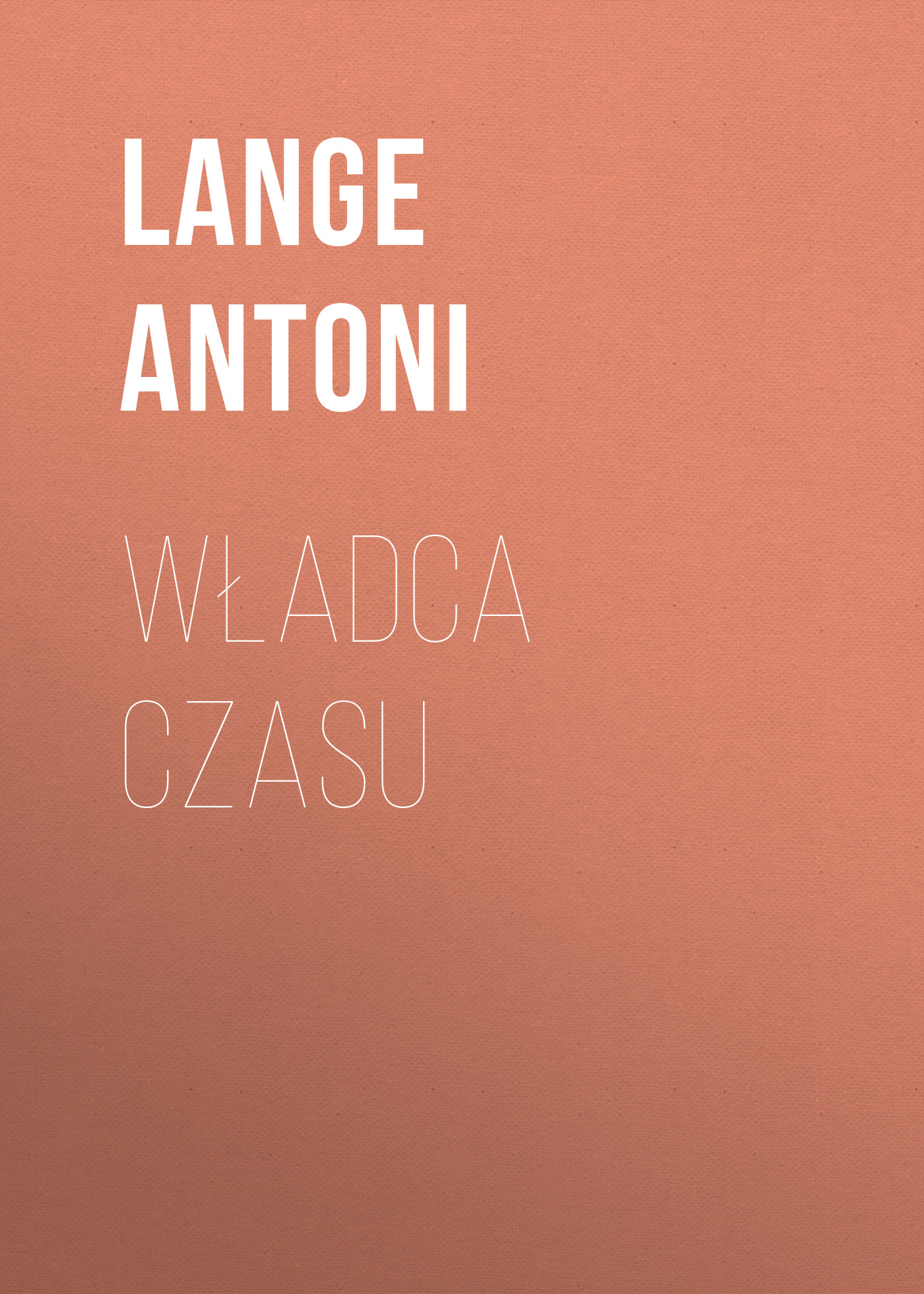 Обложка книги «Władca czasu»