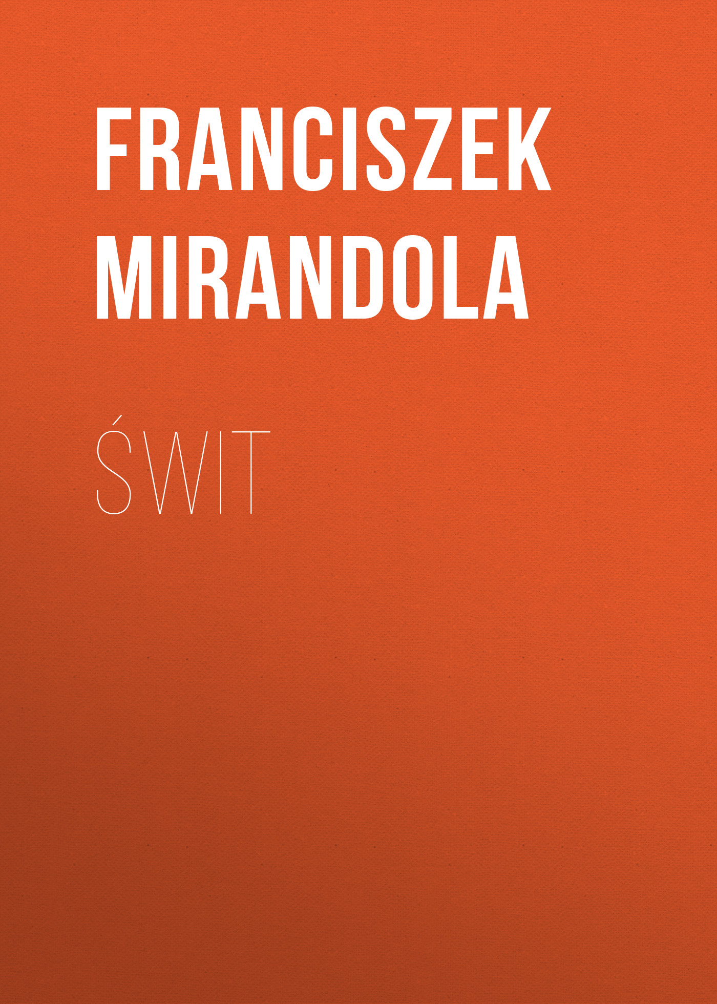 Обложка книги «Świt»