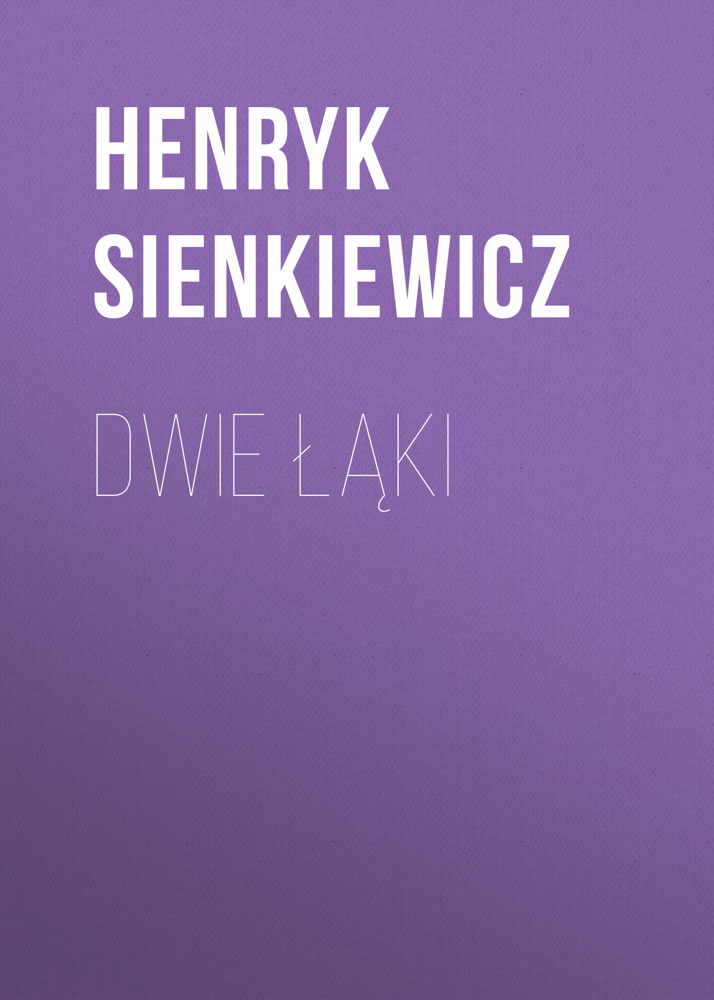 Обложка книги «Dwie łąki»