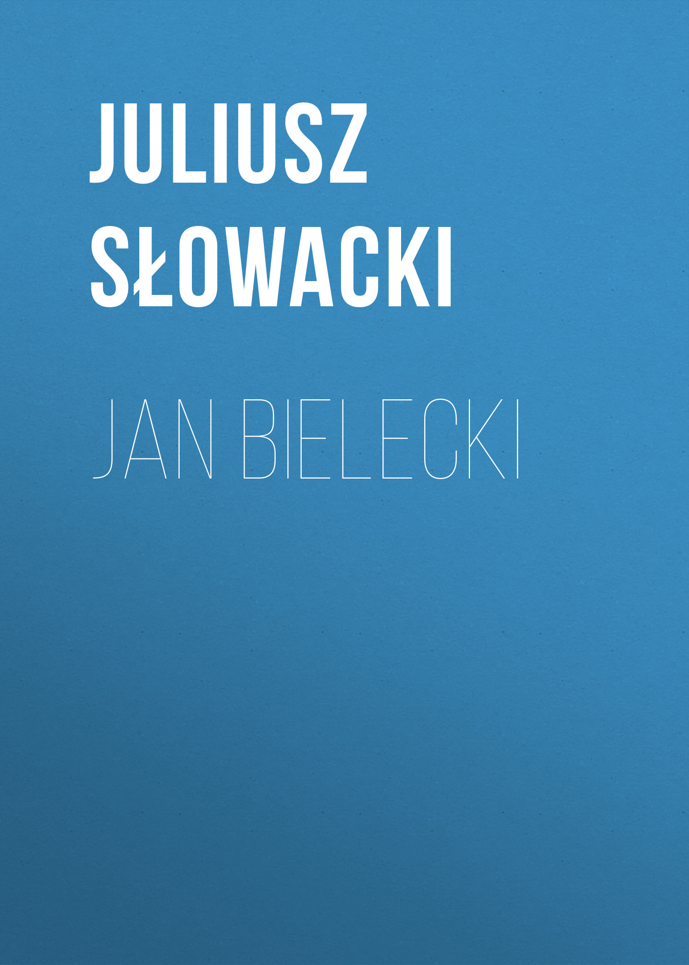 Обложка книги «Jan Bielecki»
