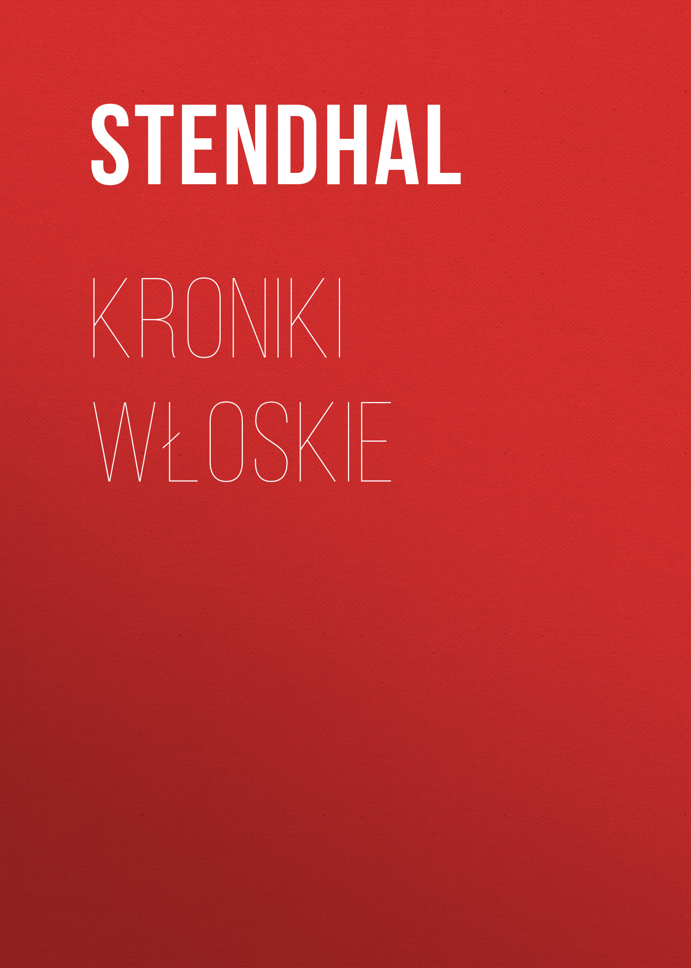 Обложка книги «Kroniki włoskie»