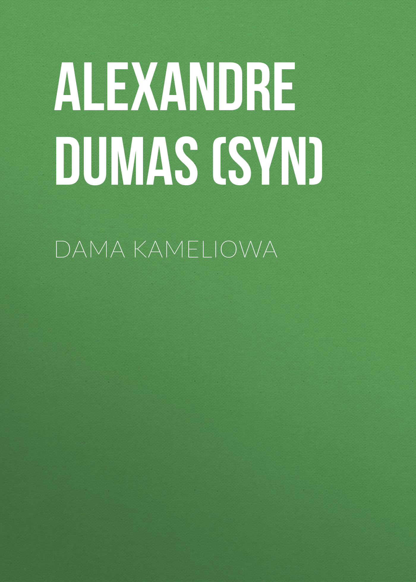 Обложка книги «Dama Kameliowa»