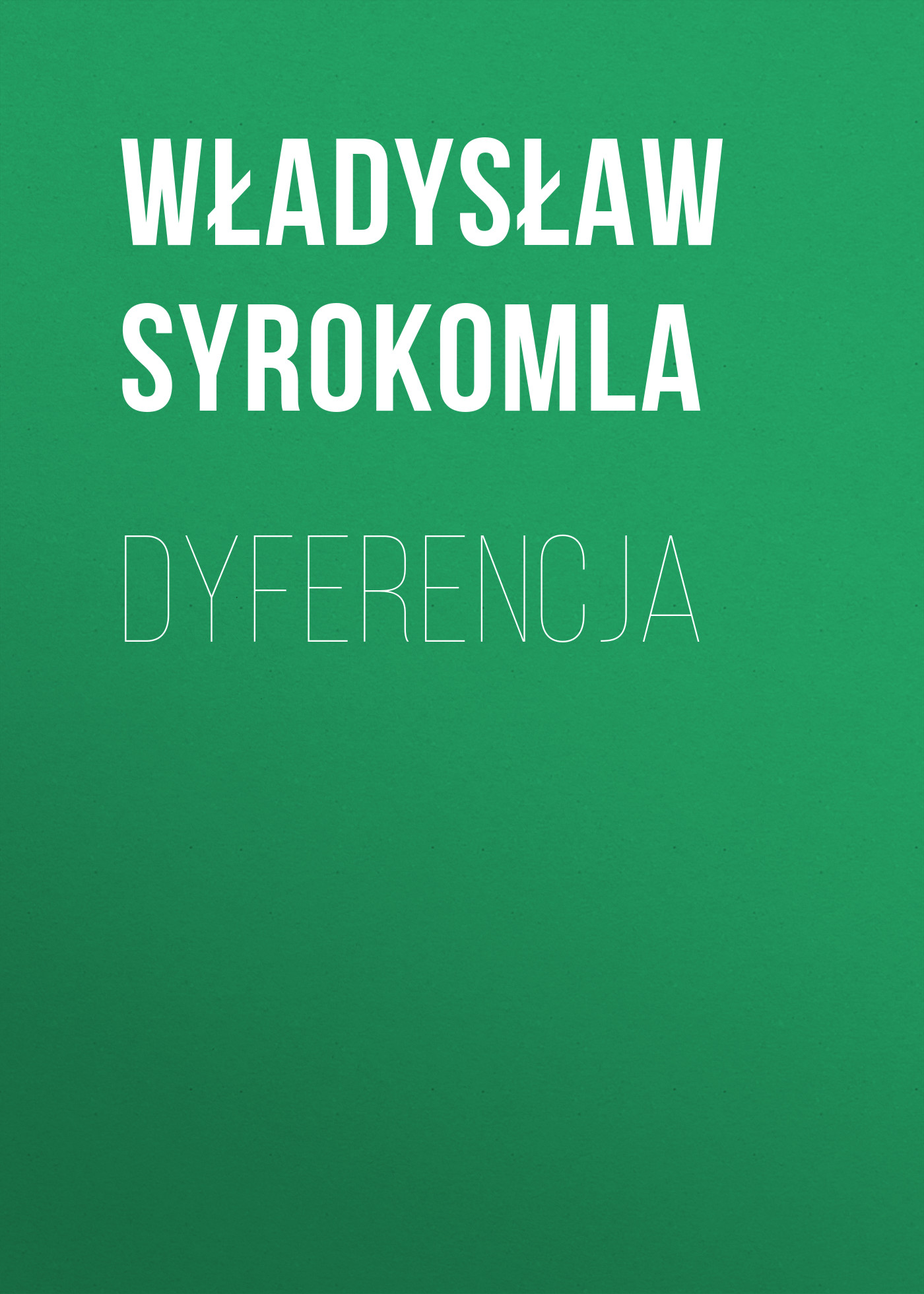 Обложка книги «Dyferencja»