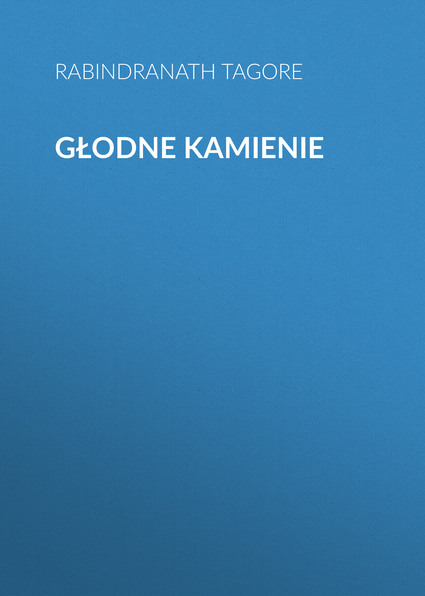 Обложка книги «Głodne kamienie»